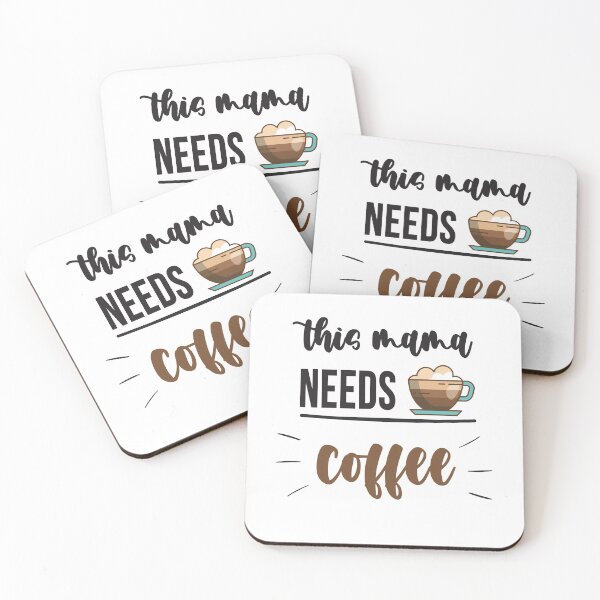 Item preview, This Mama Needs Coffee: Funny Sarcastic Coffee Lover designed and sold by Tweizy.