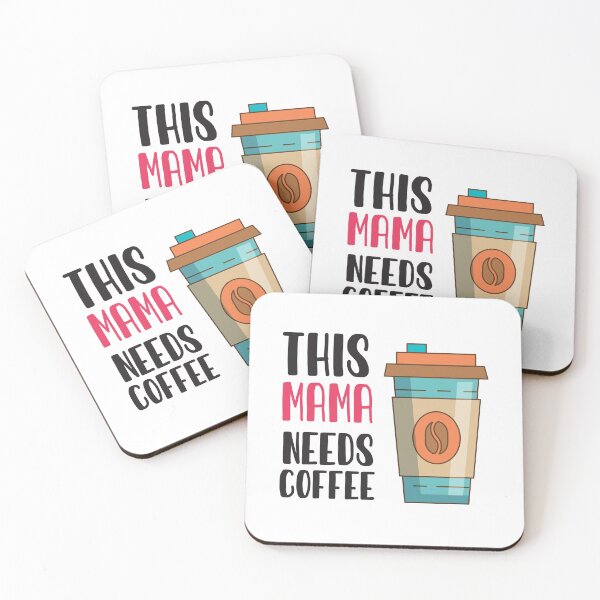 Item preview, This Mama Needs Coffee: Funny Sarcastic Coffee Lover designed and sold by Tweizy.
