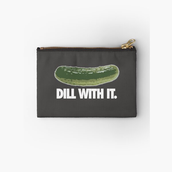 Item preview, DILL WITH IT. designed and sold by cpinteractive.