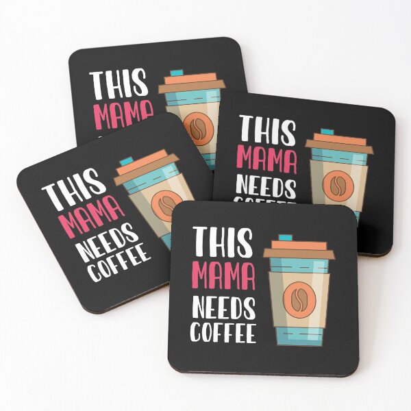 Item preview, This Mama Needs Coffee: Funny Sarcastic Coffee Lover designed and sold by Tweizy.