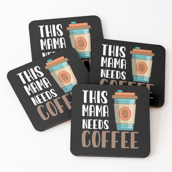 Item preview, This Mama Needs Coffee: Funny Sarcastic Coffee Lover designed and sold by Tweizy.