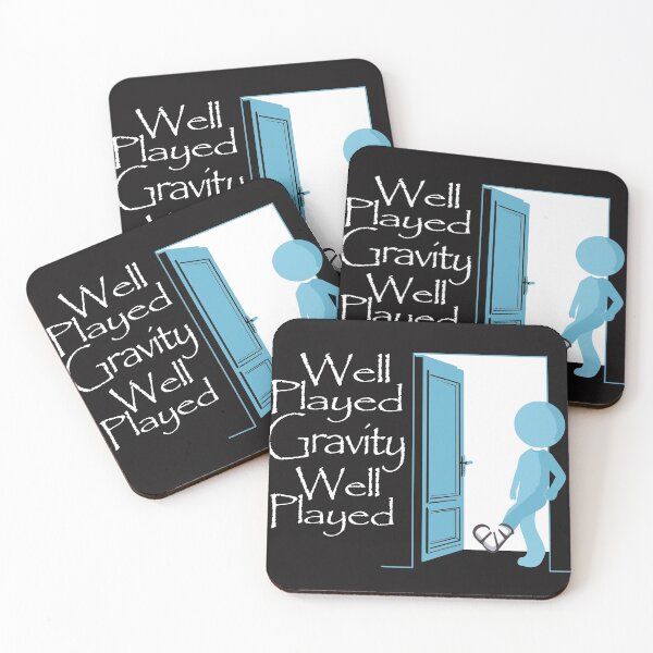 Item preview,  Well played gravity well played funny design designed and sold by gideonm.