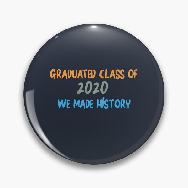 Item preview, Gradueted class of 2020 we made history - Graduation Gift designed and sold by aminosile.