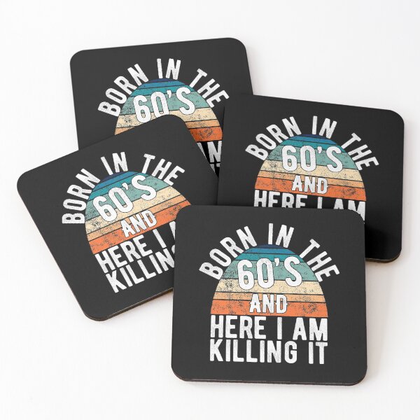Item preview, Born In The 60s And Here I Am Killing It Retro Birthday Gift designed and sold by T-minus.