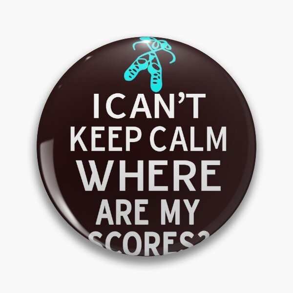 Item preview, Funny Girls Irish Dance Competition I Can't Keep Calm Where Are My Scores Gift designed and sold by LGamble12345.