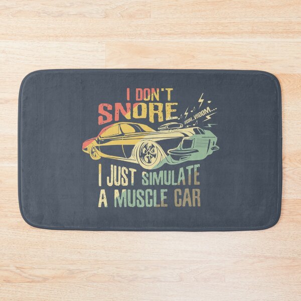 Item preview, I don't snore I just simulate a muscle car lover gift in vintage colors funny snoring humor quote  designed and sold by alenaz.