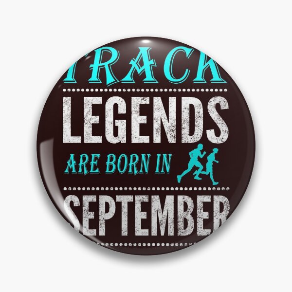 Item preview, Track Legends are born in  September boys designed and sold by LGamble12345.