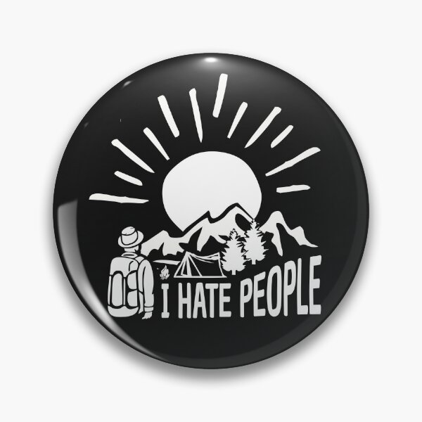 Item preview, I hate people camping hiking wild nature lover gift designed and sold by alenaz.