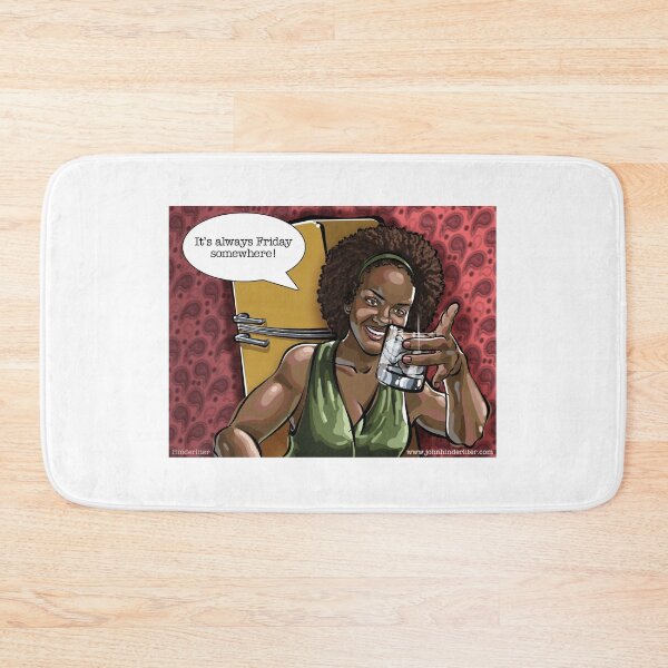 Item preview, It's always Friday somewhere! designed and sold by John Hinderliter.