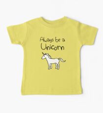 Always Be A Unicorn Baby Tee