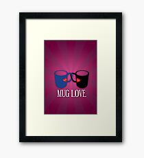 Mug Love Framed Print
