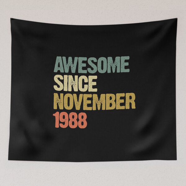 Item preview, Awesome Since November 1988 32nd Birthday Gift designed and sold by vomaria.