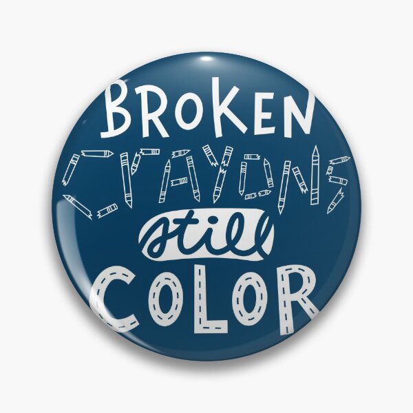 Item preview, Broken Crayons Still Color designed and sold by TocaLuna.
