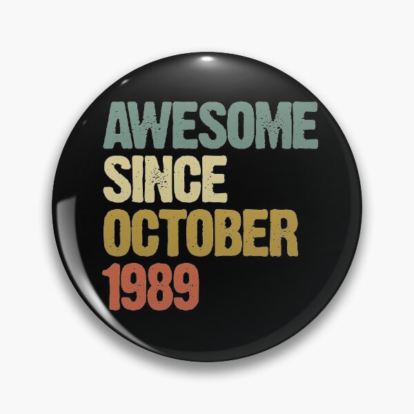 Item preview, Awesome Since October 1989 31st Birthday Gift designed and sold by vomaria.