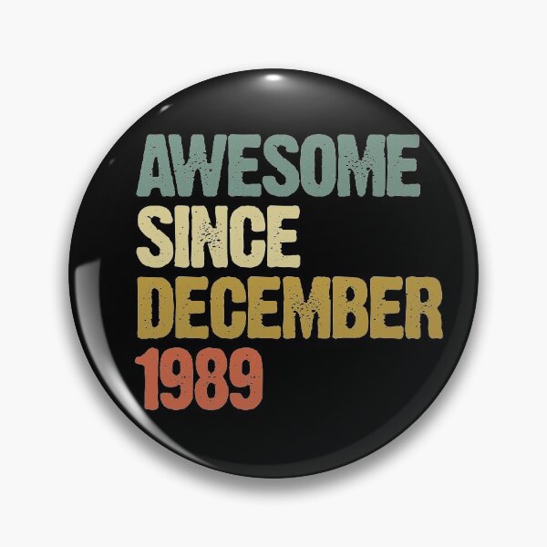 Item preview, Awesome Since December 1989 31st Birthday Gift designed and sold by vomaria.