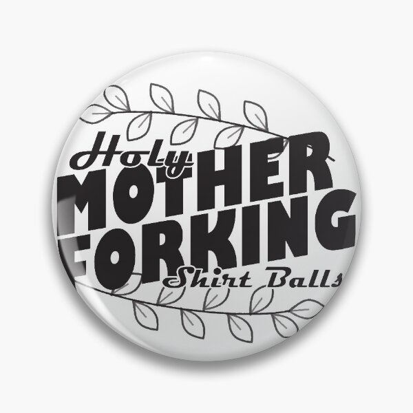 Item preview, Holy Mother Forking Shirtballs designed and sold by silverman00.