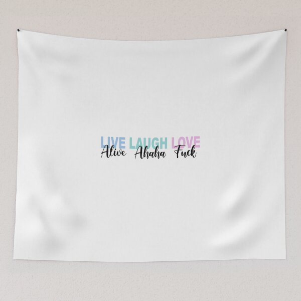 Item preview, tik tok live laugh love alive ahaha f*ck  designed and sold by mhedding.