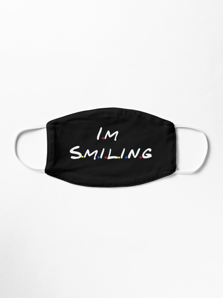 Download "I'm Smiling" Mask by Choukri98 | Redbubble