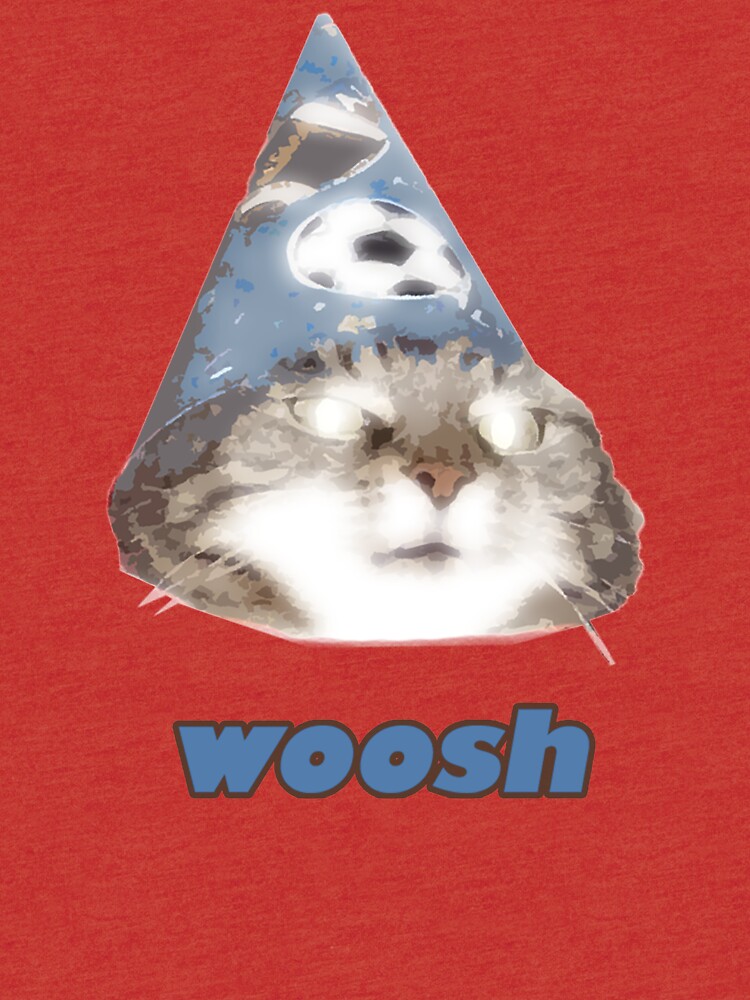  woosh  you have wizard cat meme  T shirt by CleverJane 