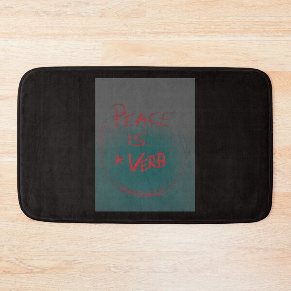 Item preview, PEACE IS A VERB designed and sold by ROCKNROLLSAILOR.