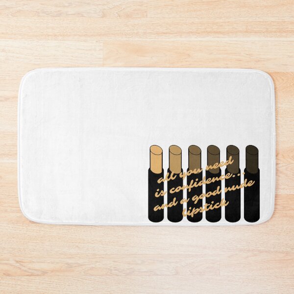 Item preview, All you need is confidence and a good nude lipstick designed and sold by kissmyhoneycomb.