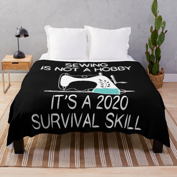 Item preview, Sewing is Not A Hobby It's A 2020 Survival Skill designed and sold by Merch By ika.