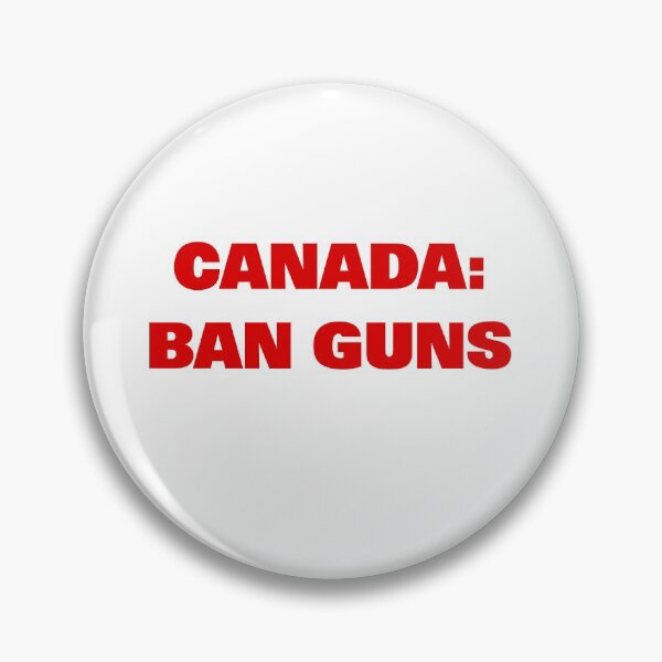 Item preview, Canada Ban Guns Anti-Violence Bold Text designed and sold by TinyStarCanada.
