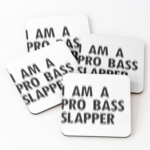 Item preview, I Am a Pro Bass Slapper Bassist Musician  designed and sold by harryleroux.