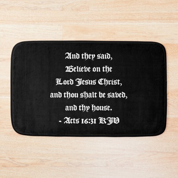 Item preview, Acts 16:31 KJV - AV 1611 White Text designed and sold by VerShirts.