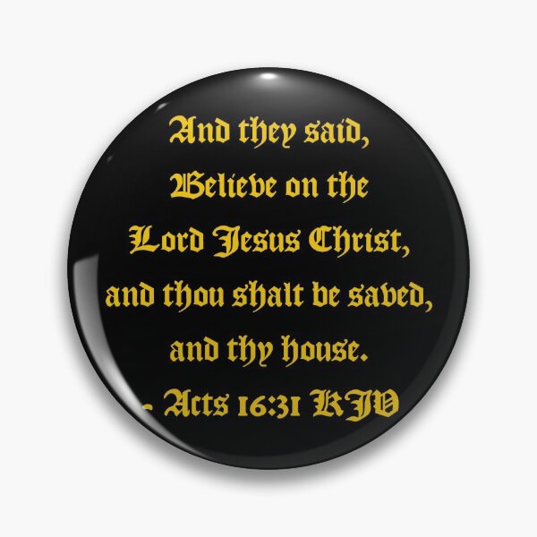 Item preview, Acts 16:31 KJV - AV 1611 Gold Text designed and sold by VerShirts.