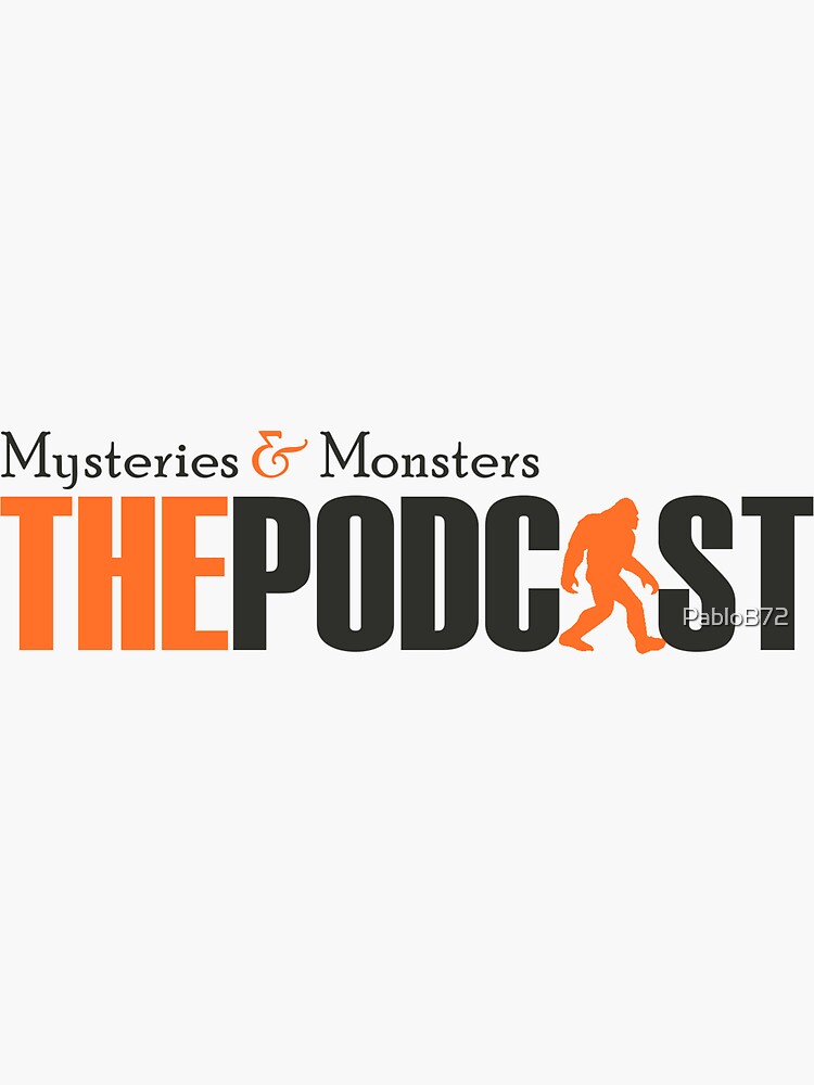 Thumbnail 3 of 3, Sticker, Mysteries and Monsters Podcast Halloween designed and sold by PabloB72.