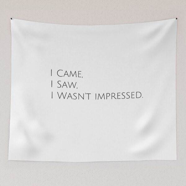 Item preview, I Wasn't Impressed designed and sold by generalkrull.