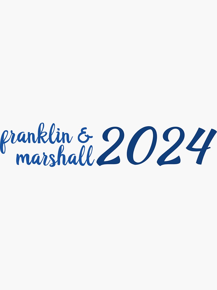 "Franklin & Marshall College 2024" Sticker by mayaf08 Redbubble