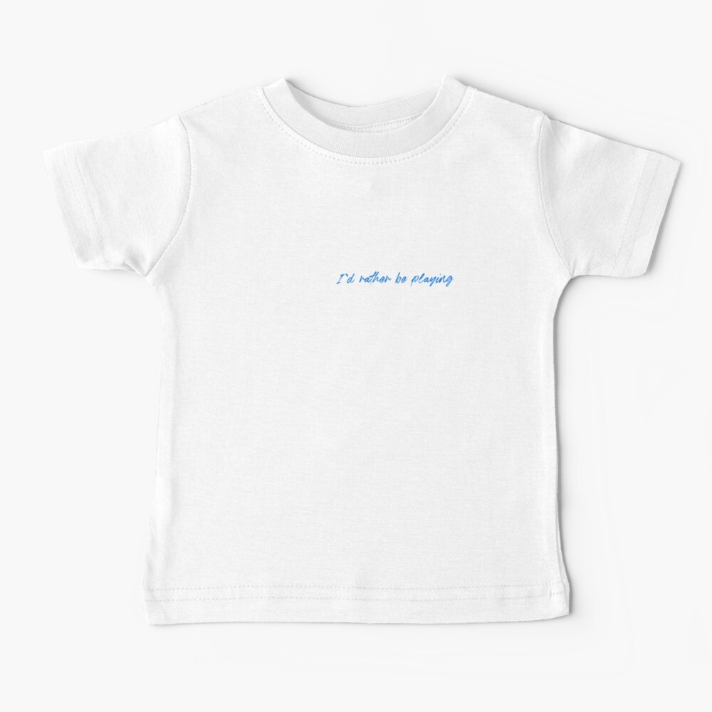 I D Rather Be Playing Roblox Baby T Shirt By Nice Tees Redbubble - roblox baby id