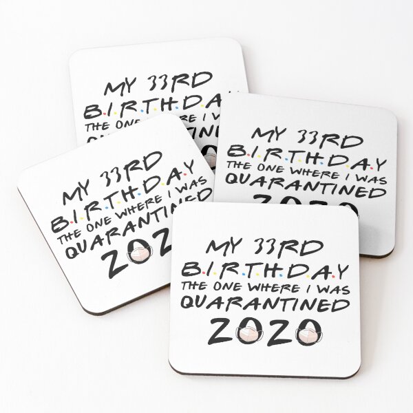 Item preview, My 33rd birthday the one where i was Quarantined 2020 designed and sold by kader85.