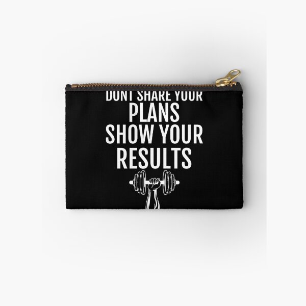 Item preview, Don't Share Your Plans Show Your Results Motivational graphic designed and sold by jakehughes2015.