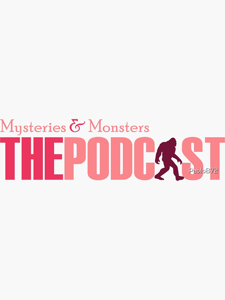 Thumbnail 3 of 3, Sticker, Mysteries and Monsters Podcast Miami designed and sold by PabloB72.