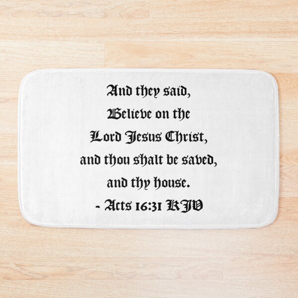 Item preview, Acts 16:31 KJV - AV 1611 Black Text designed and sold by VerShirts.