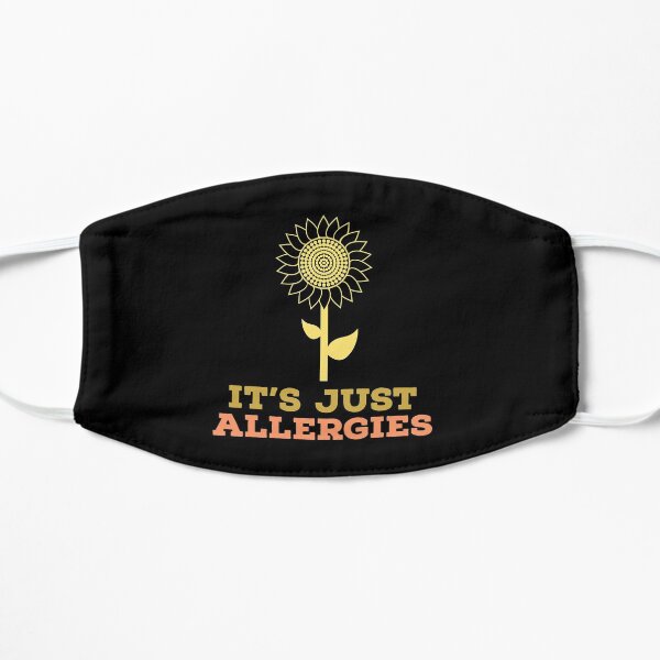 Just allergies Mask