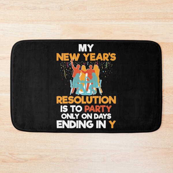 Item preview, My New Year's Resolution Is To Party Funny Gift designed and sold by haselshirt.