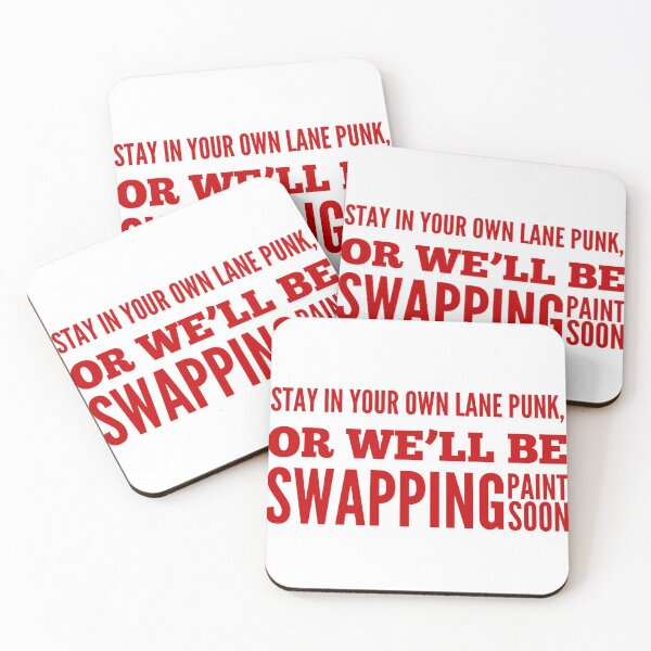 Item preview, Stay In Your Own Lane Punk, Or We'll Be Swapping Paint Soon designed and sold by OfferHeat.