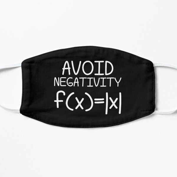 Avoid Negativity Math Equation Funny Teacher Gift Flat Mask