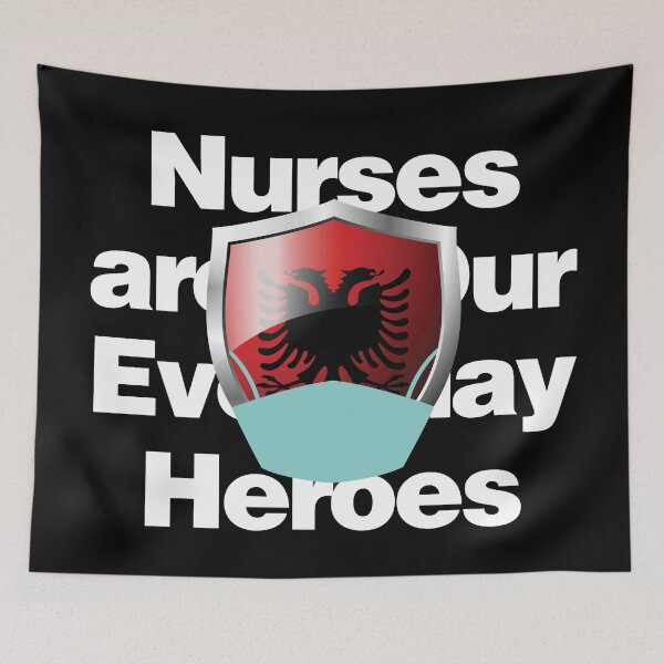 Item preview, Albania Nurses are Everyday Heroes designed and sold by HelloFromAja.