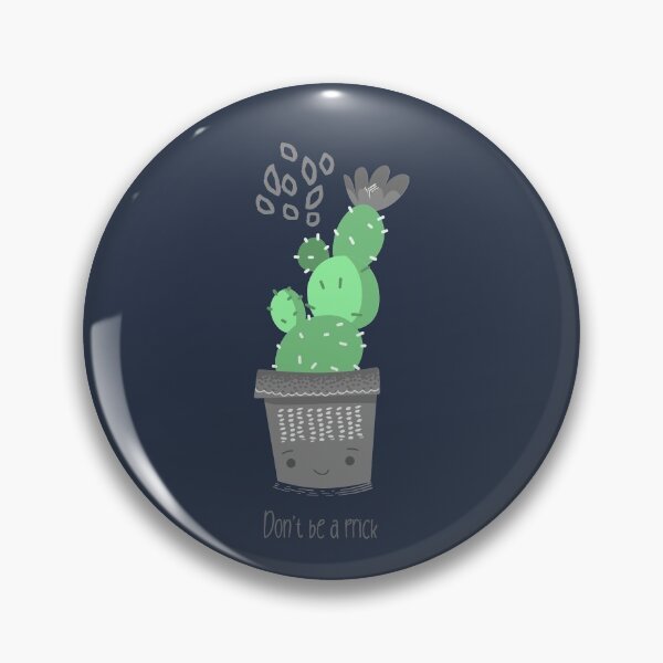 Item preview,  Don't Be A Prick Funny Cute Kawaii Cactus design designed and sold by CLPDesignLab.