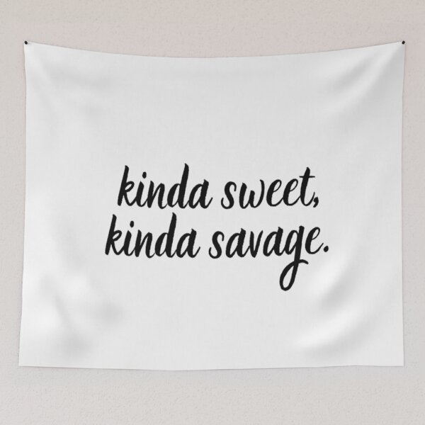 Item preview, Kinda Sweet Kinda Savage designed and sold by CatMonkStudios.