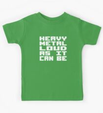 Heavy Metal Loud As It Can Be Kids Tee