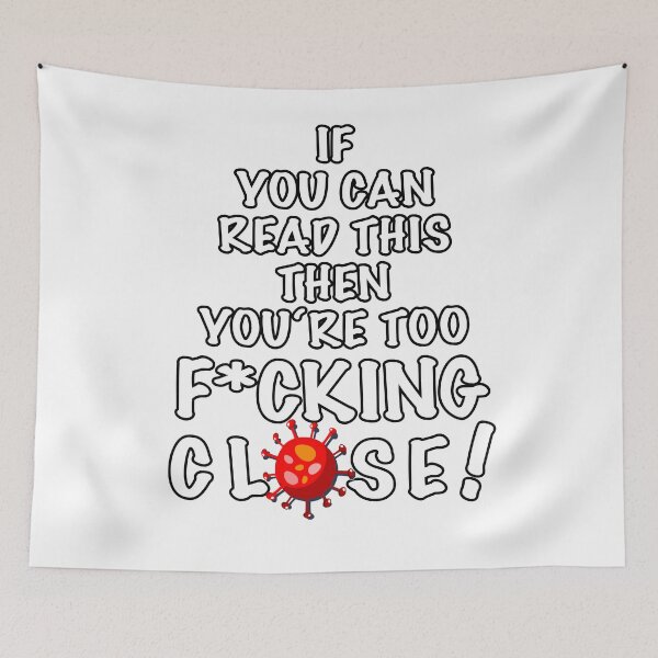 Item preview, Covid19 - if you can read this you’re too f*cking close designed and sold by Manikool.