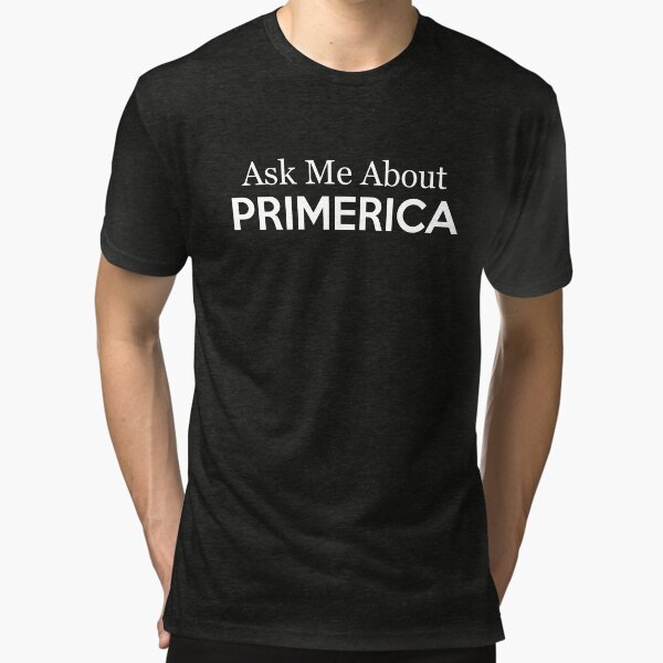"Primerica Ask Me About Primerica Tools for MLM & Network Marketing