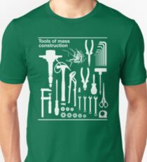 Tools of Mass Construction Unisex T-Shirt