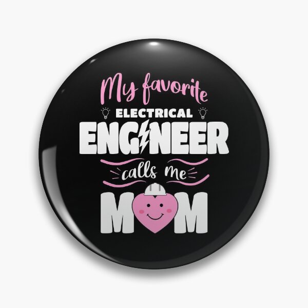 Item preview, My Favorite Electrical Engineer Calls Me Mom designed and sold by Funny Shirts Matter.